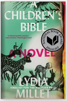 A Children's Bible - A Novel, A Novel (Lydia Millet)