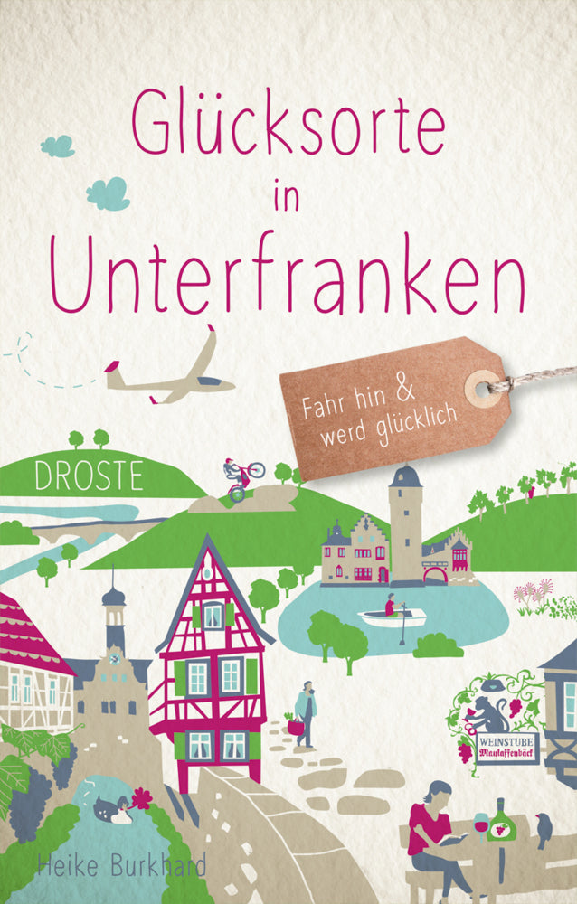 Glücksorte in Unterfranken (Heike Burkhard)