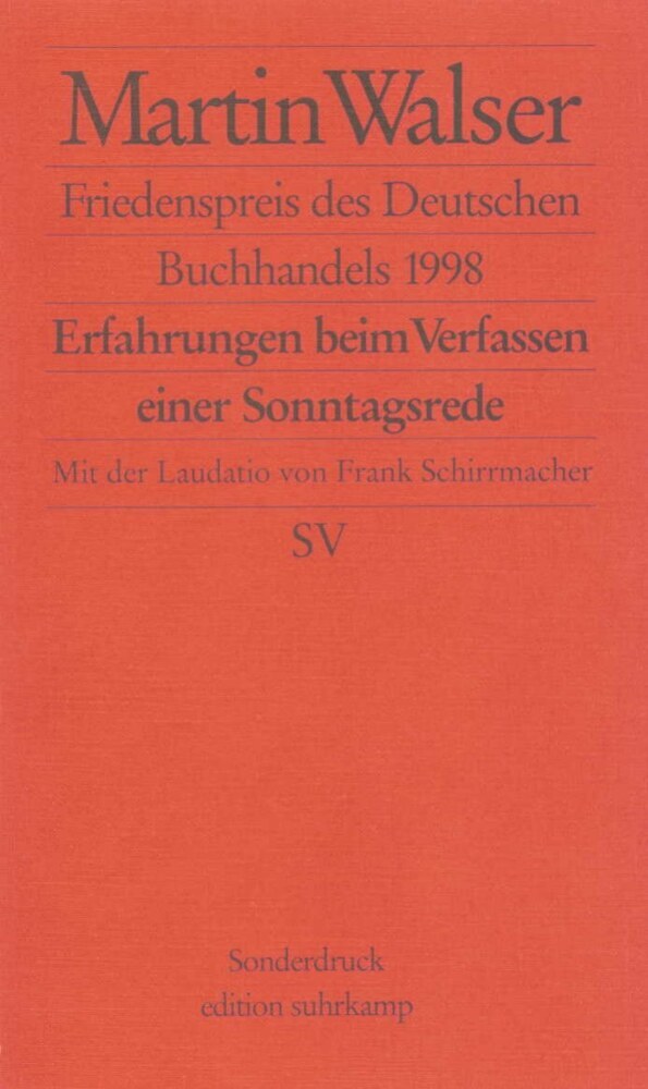 Erfahrungen beim Verfassen einer Sonntagsrede (Martin Walser)