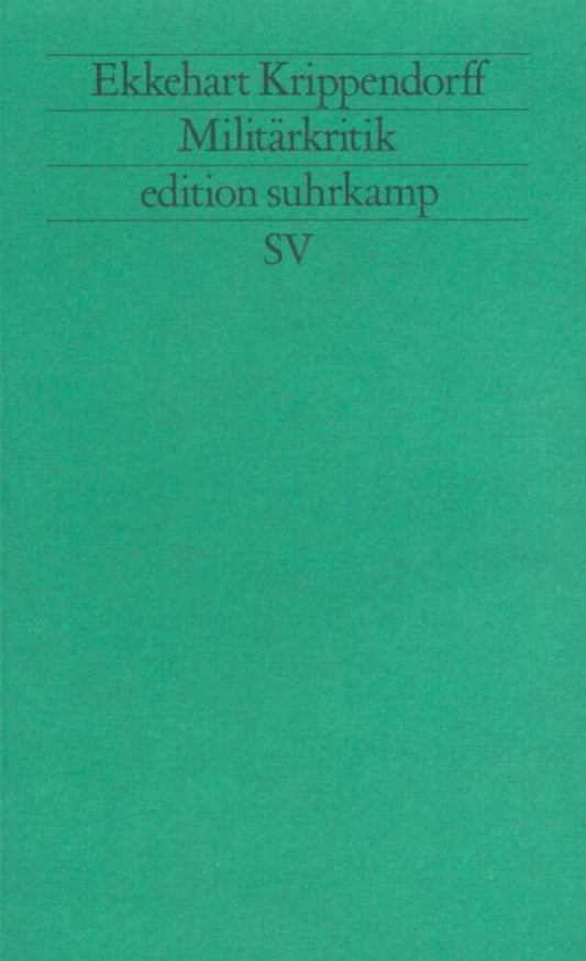 Militärkritik (Ekkehart Krippendorff)