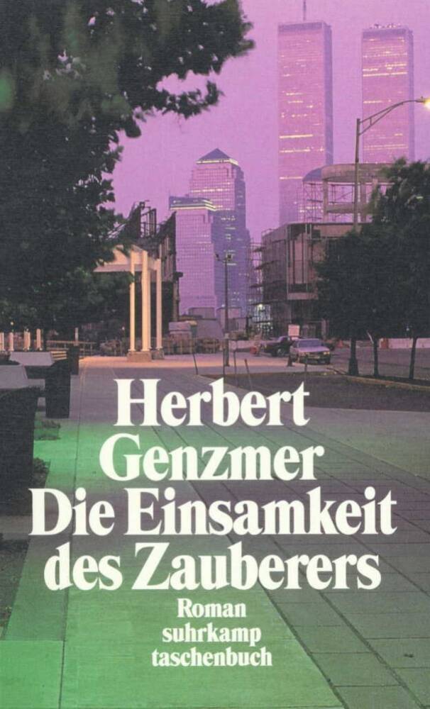 Die Einsamkeit des Zauberers (Herbert Genzmer)