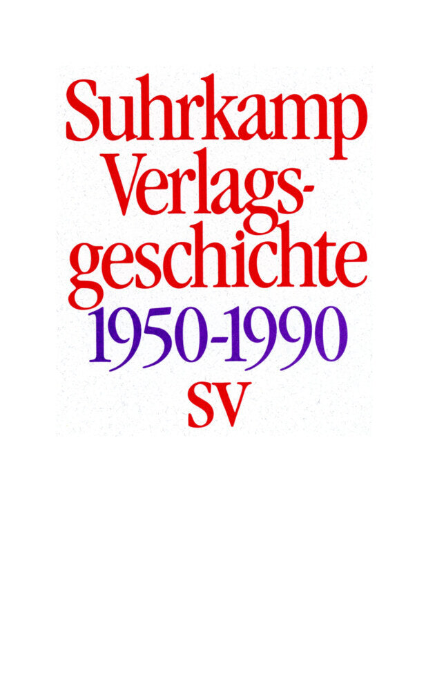 Suhrkamp Lesebücher und Verlagsgeschichte, 5 Teile (Suhrkamp Verlag)