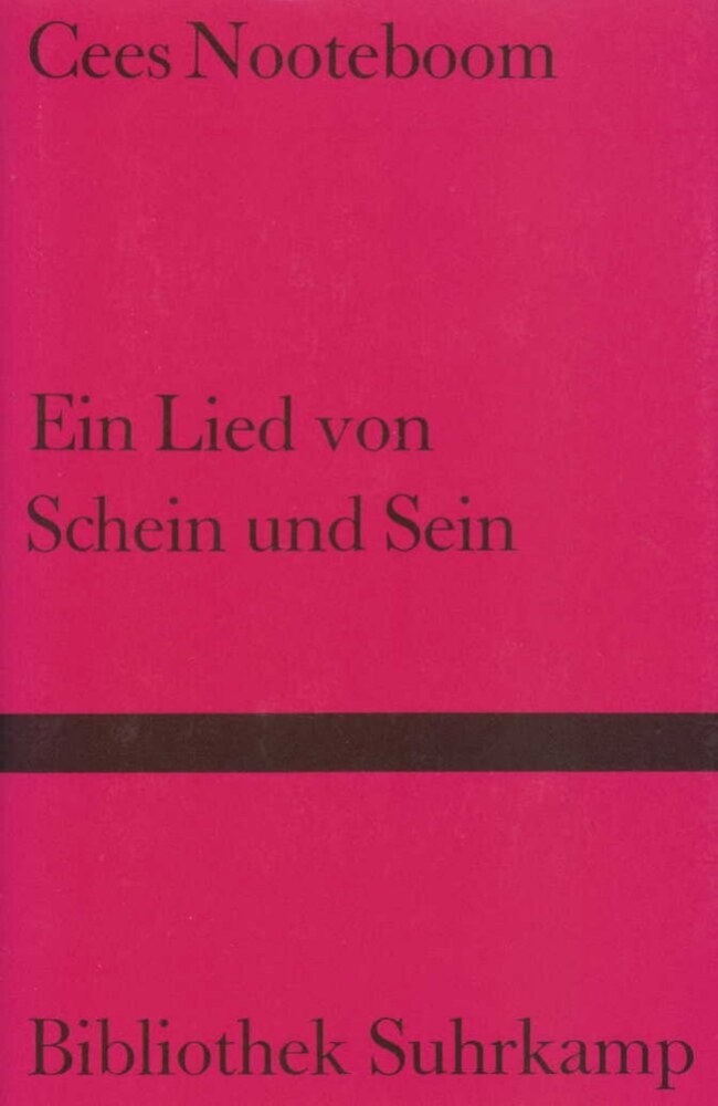 Ein Lied von Schein und Sein (Cees Nooteboom)