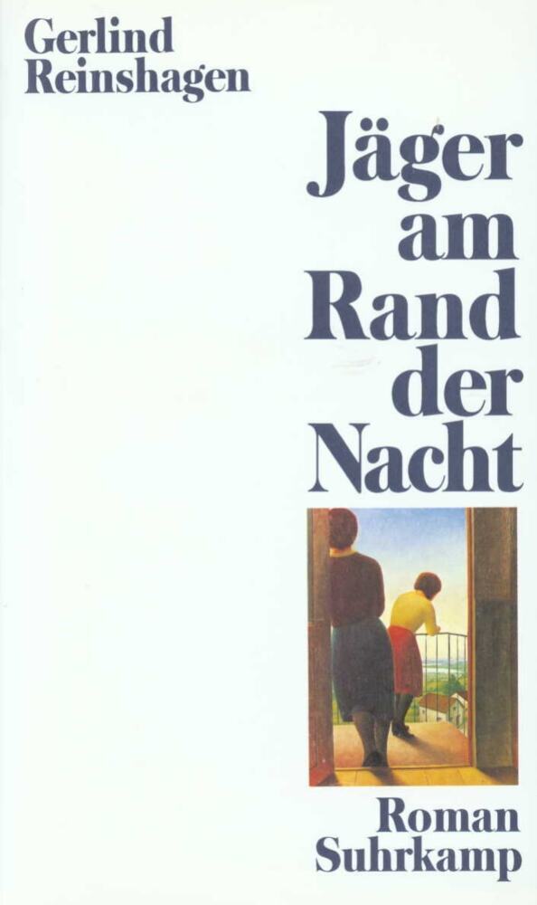 Jäger am Rand der Nacht (Gerlind Reinshagen)