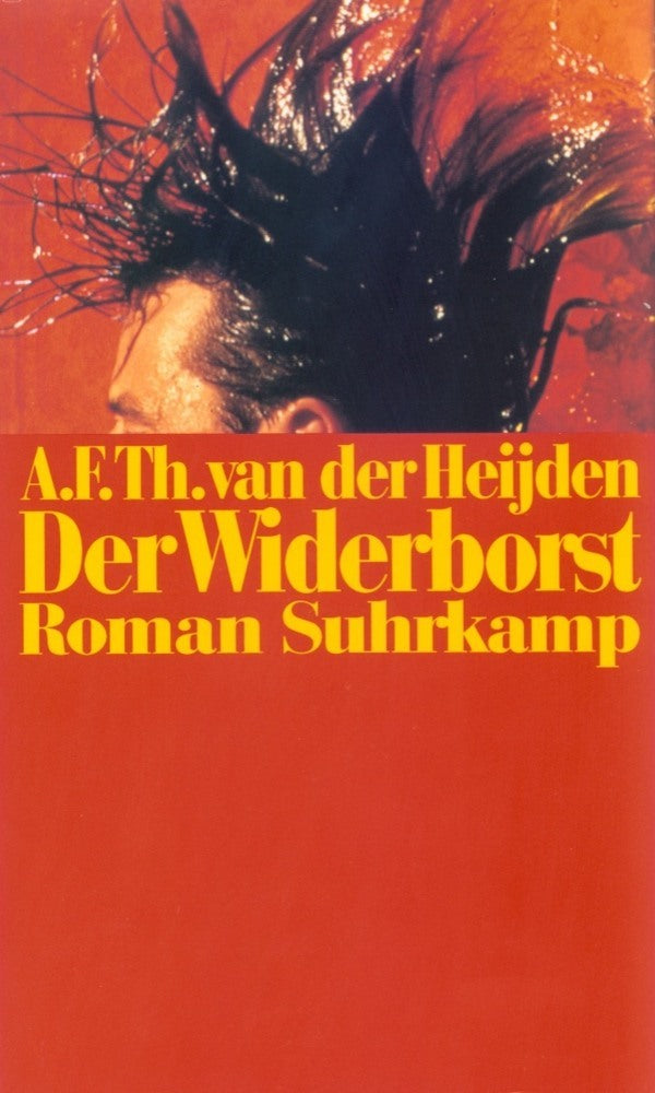 Der Widerborst - Roman (A. F. Th. Van Der Heijden)