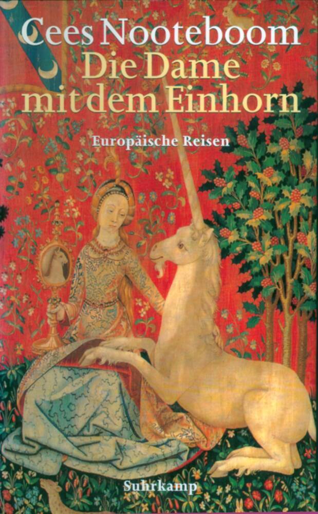 Die Dame mit dem Einhorn (Cees Nooteboom)