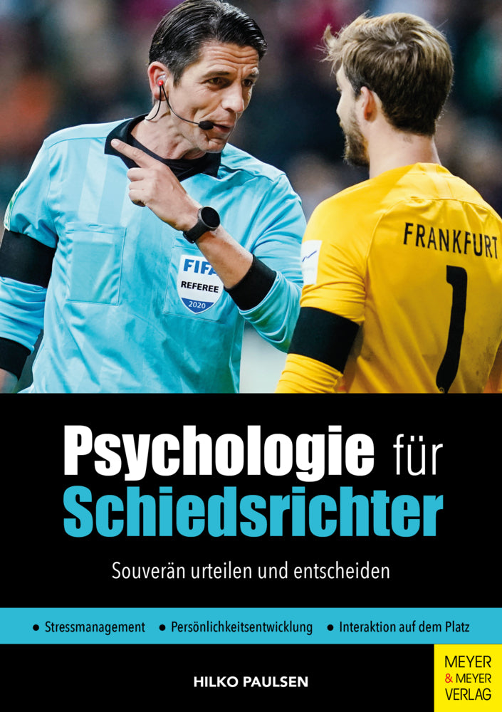 Psychologie für Schiedsrichter (Hilko Paulsen)