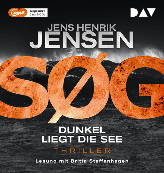 SØG. Dunkel liegt die See, 2 Audio-CD, 2 MP3 (Jens Henrik Jensen)