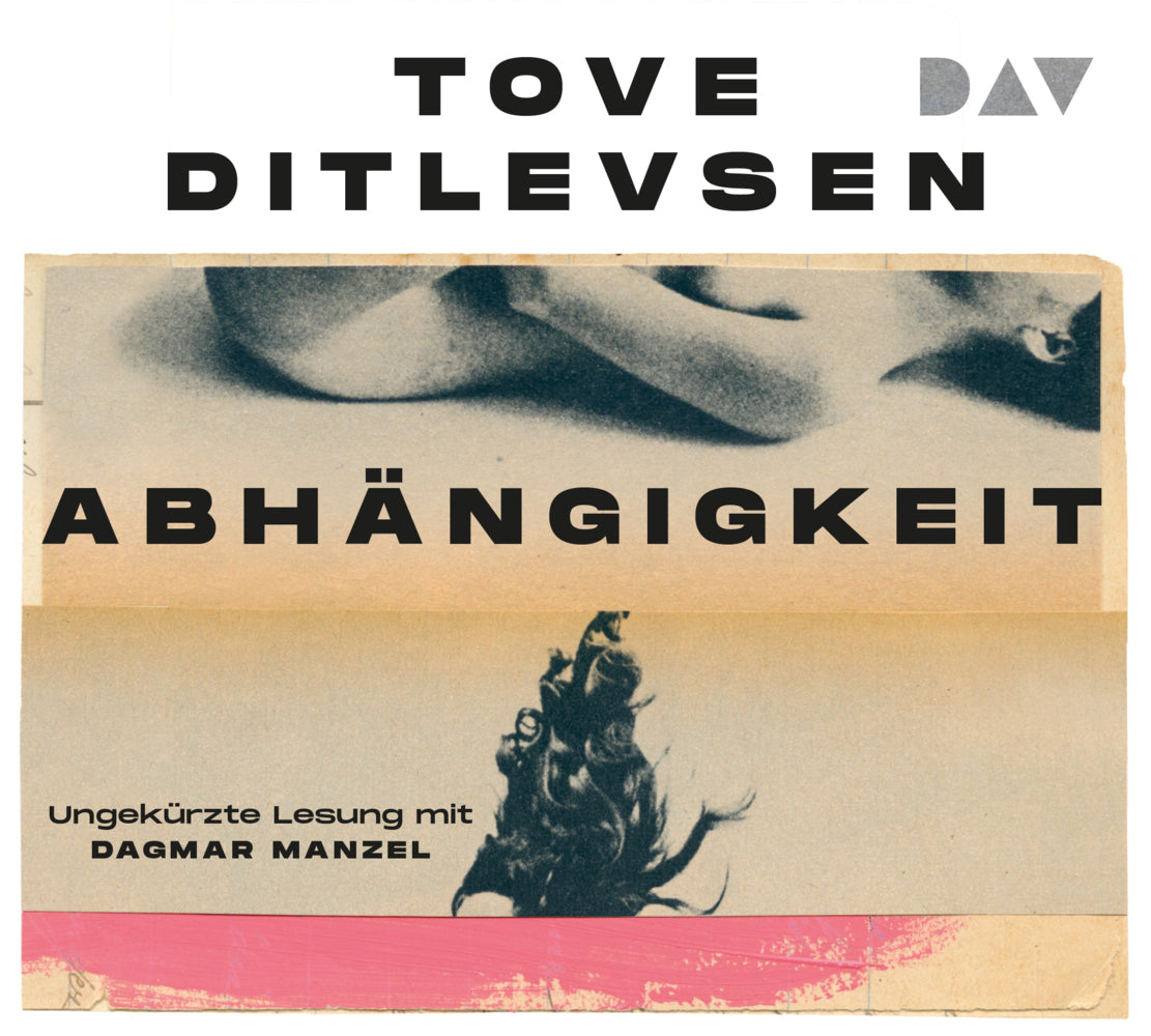 Abhängigkeit, 4 Audio-CD (Tove Ditlevsen)