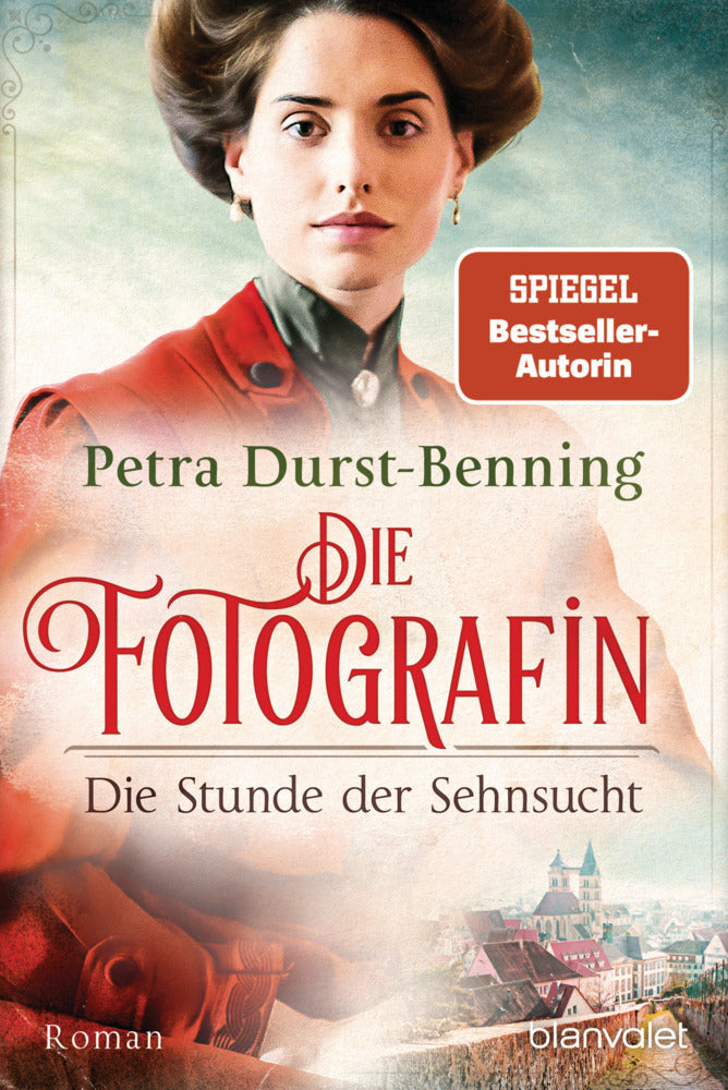 Die Fotografin - Die Stunde der Sehnsucht (Petra Durst-Benning)