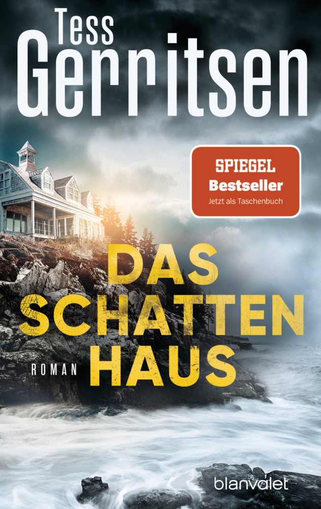 Das Schattenhaus (Tess Gerritsen)