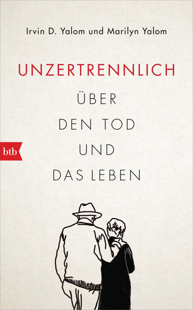 Unzertrennlich (Irvin D. Yalom)