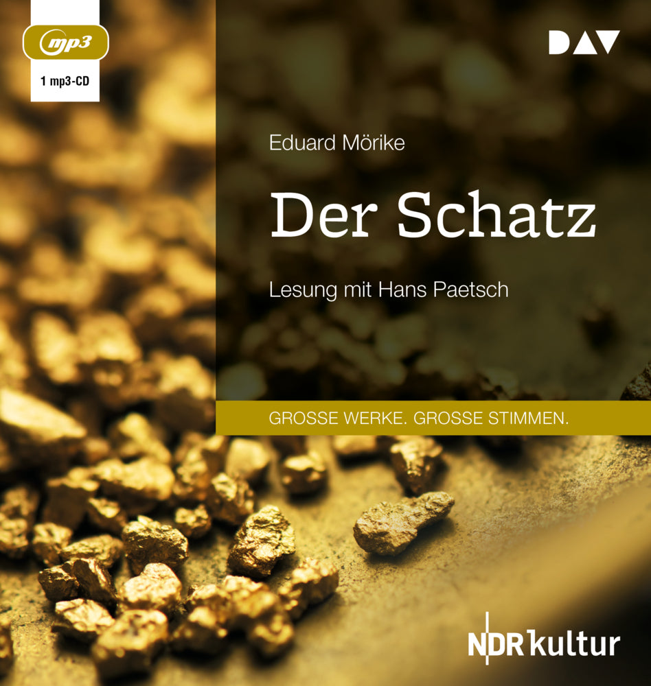 Der Schatz, 1 Audio-CD, 1 MP3 (Eduard Mörike)