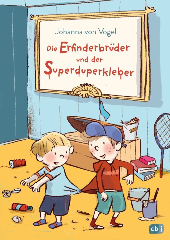 Die Erfinderbrüder und der Superduperkleber (Johanna Von Vogel)