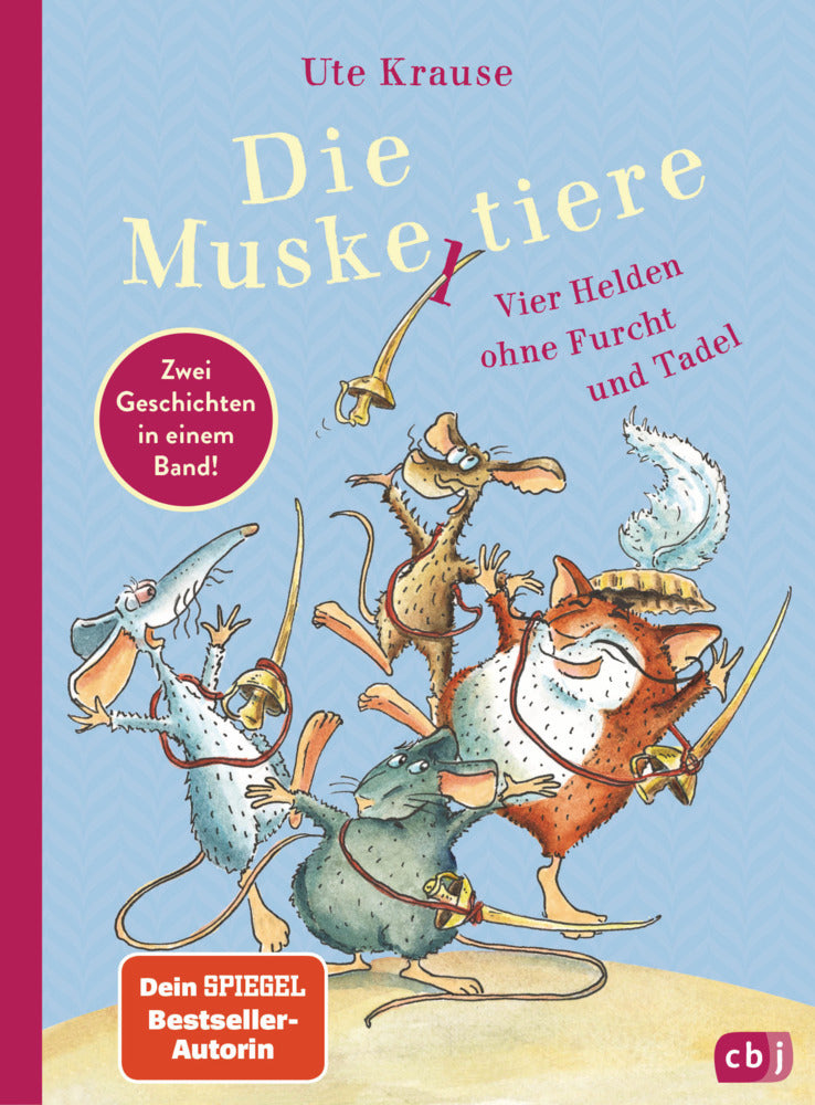 Die Muskeltiere - Vier Helden ohne Furcht und Tadel (Ute Krause)