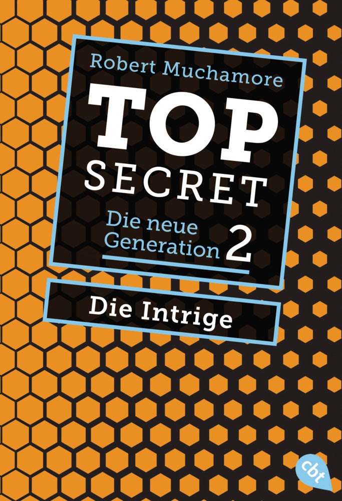 Top Secret. Die Intrige (Robert Muchamore)