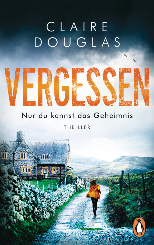 VERGESSEN - Nur du kennst das Geheimnis (Claire Douglas)