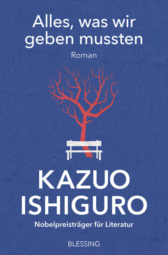 Alles, was wir geben mussten (Kazuo Ishiguro)