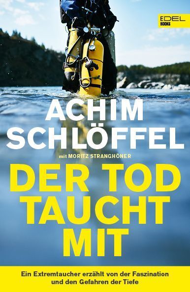 Der Tod taucht mit (Achim Schlöffel)