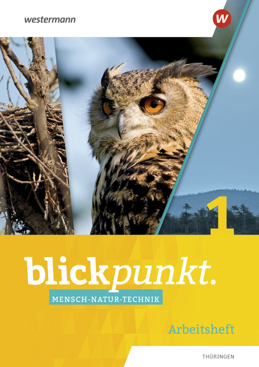 Blickpunkt Mensch-Natur-Technik - Ausgabe 2021 für Thüringen