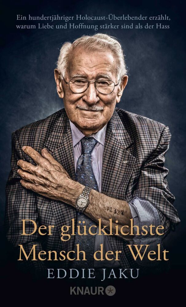 Der glücklichste Mensch der Welt (Eddie Jaku)