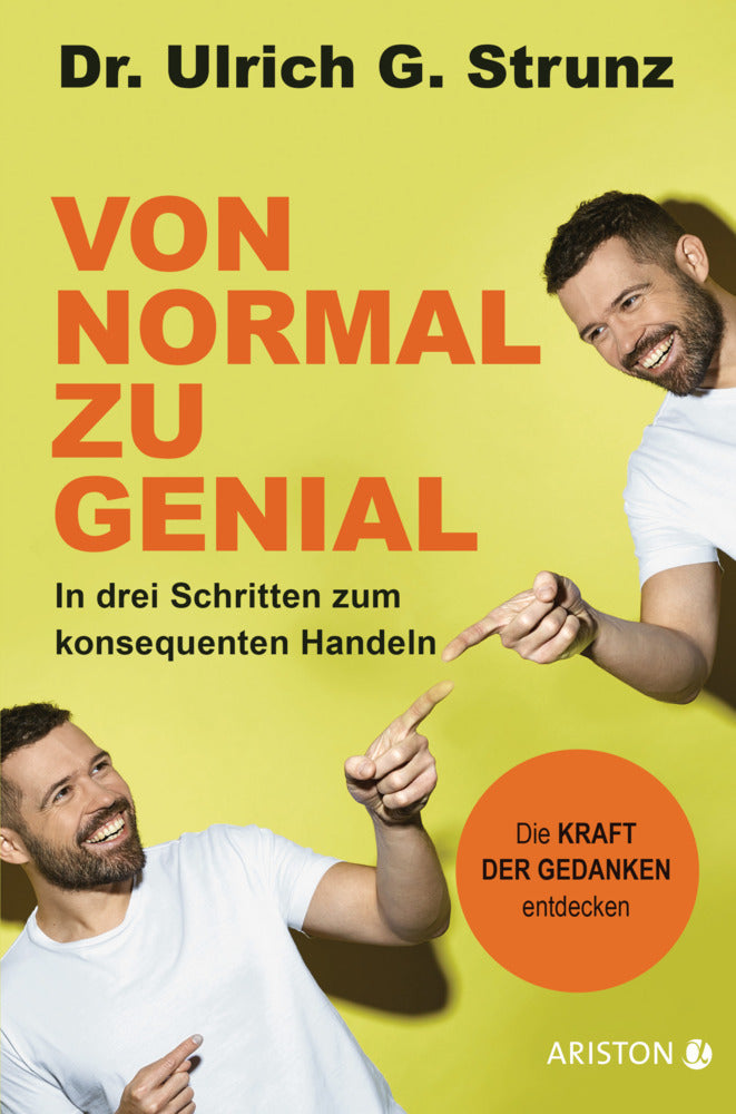 Von normal zu genial (Ulrich G. Strunz)
