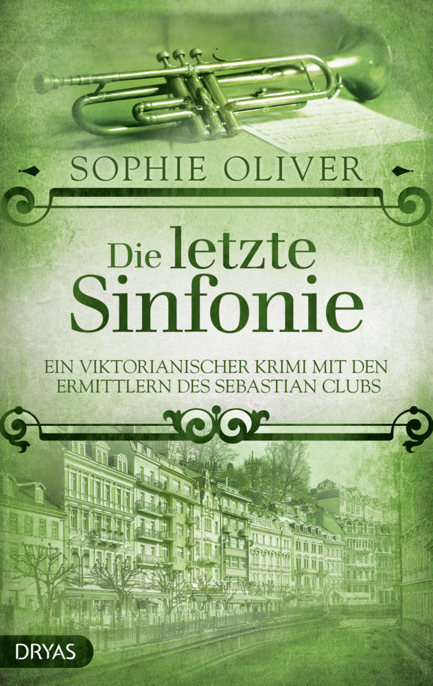 Die letzte Sinfonie (Sophie Oliver)