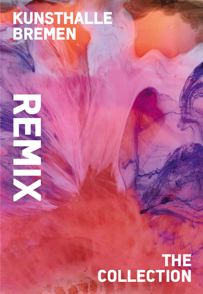 Remix. The Collection (Christoph Grunenberg)