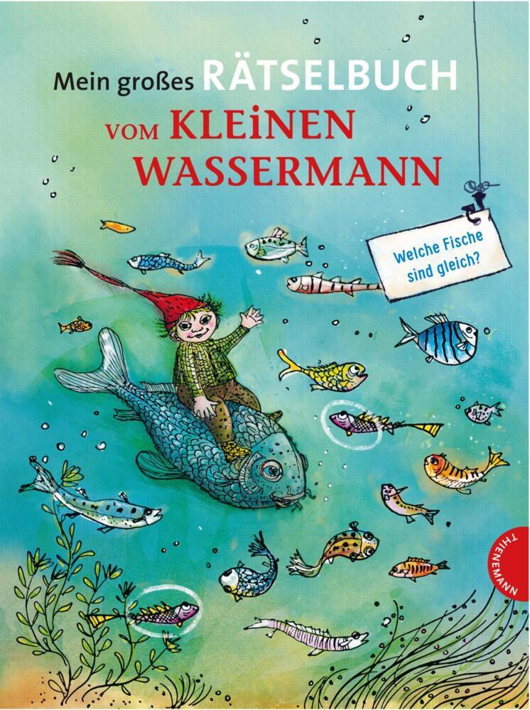 Der kleine Wassermann: Mein großes Rätselbuch vom kleinen Wassermann (Otfried Preußler)
