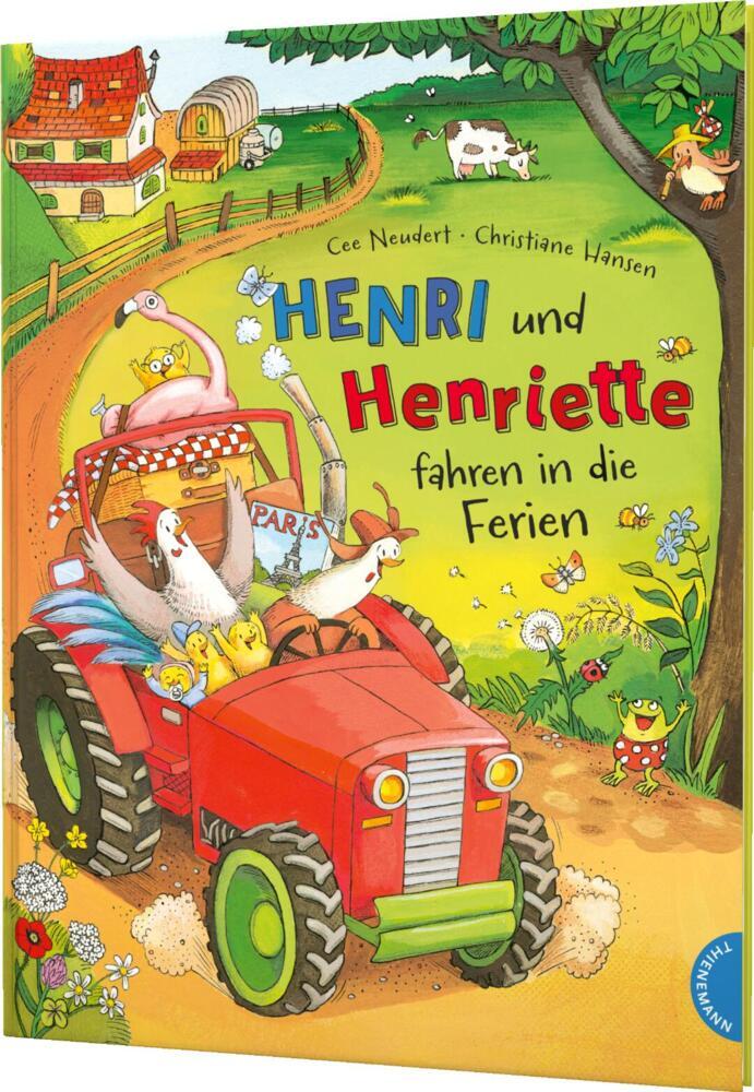 Henri und Henriette 3: Henri und Henriette fahren in die Ferien (Cee Neudert)