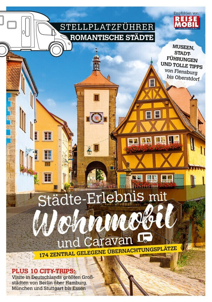 Stellplatzführer Romantische Städte (Reisemobil International)