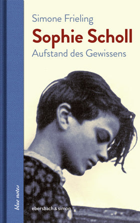 Sophie Scholl (Simone Frieling)