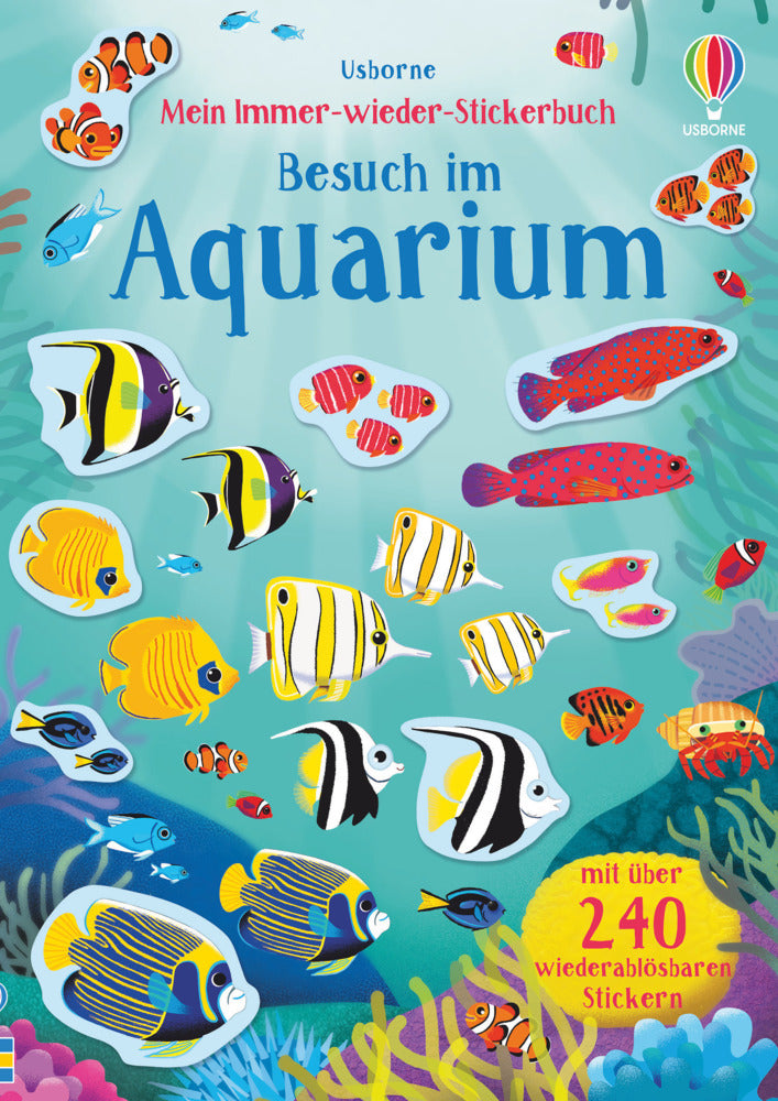 Mein Immer-wieder-Stickerbuch: Besuch im Aquarium (Hannah Watson)