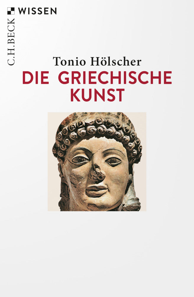 Die griechische Kunst (Tonio Hölscher)