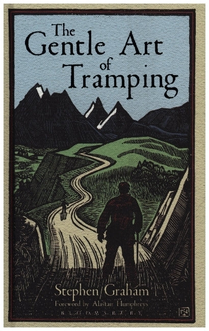 The Gentle Art of Tramping (Stephen Graham)