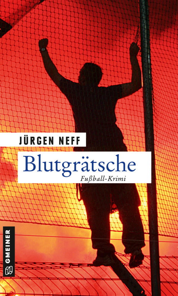 Blutgrätsche (Jürgen Neff)