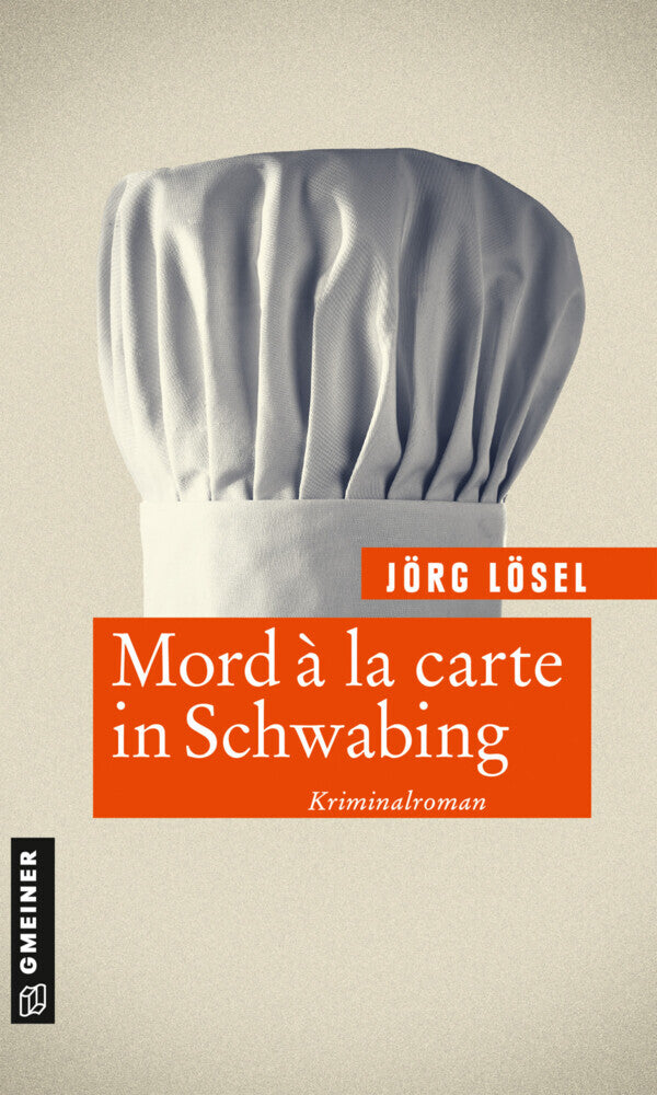 Mord à la carte in Schwabing (Jörg Lösel)