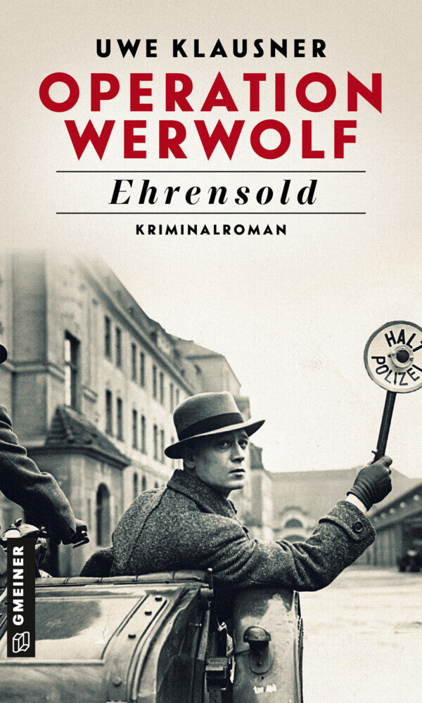 Operation Werwolf - Ehrensold (Uwe Klausner)