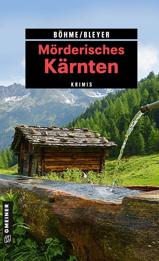 Mörderisches Kärnten (Dorothea Böhme)