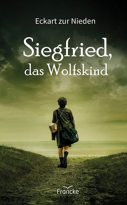 Siegfried, das Wolfskind (Eckart Zur Nieden)