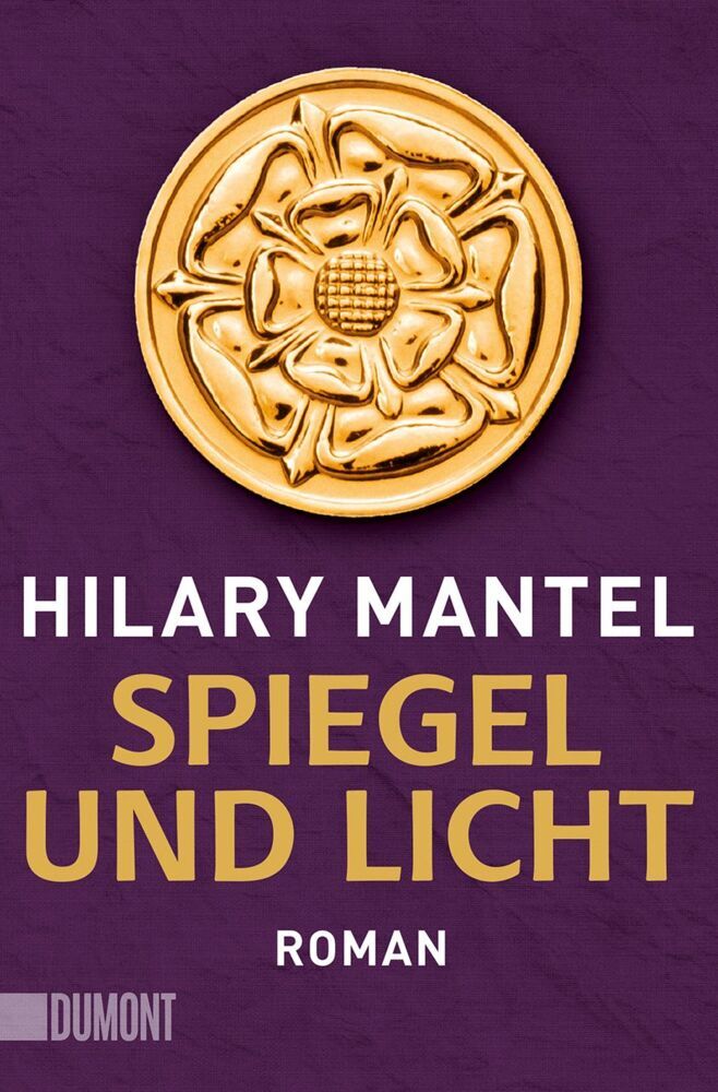 Spiegel und Licht (Hilary Mantel)