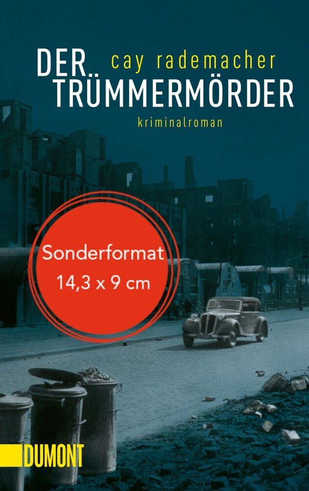 Der Trümmermörder (Cay Rademacher)