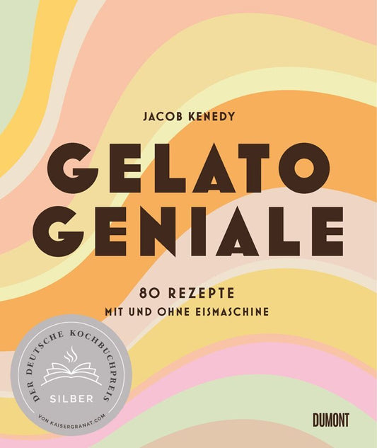 Gelato Geniale (Jacob Kenedy)