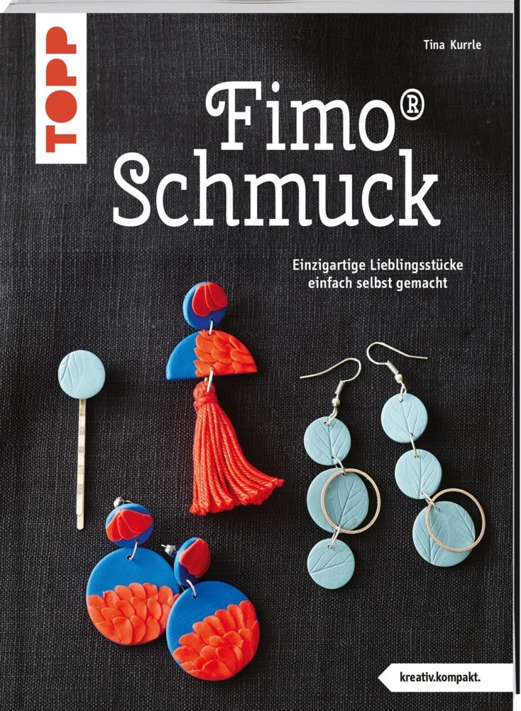 FIMO® Schmuck (kreativ.kompakt.) (Tina Kurrle)