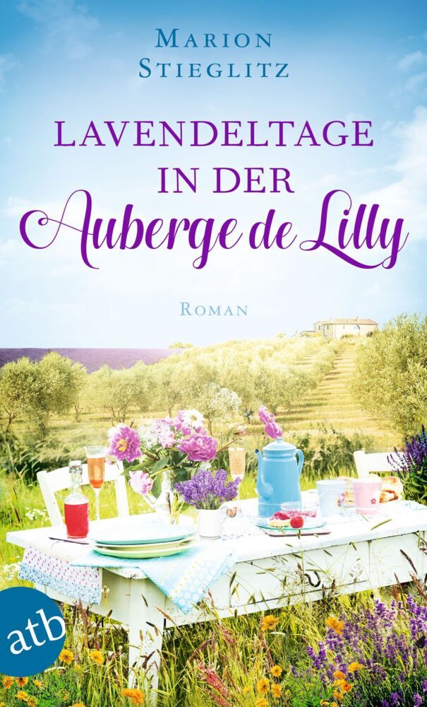 Lavendeltage in der Auberge de Lilly (Marion Stieglitz)
