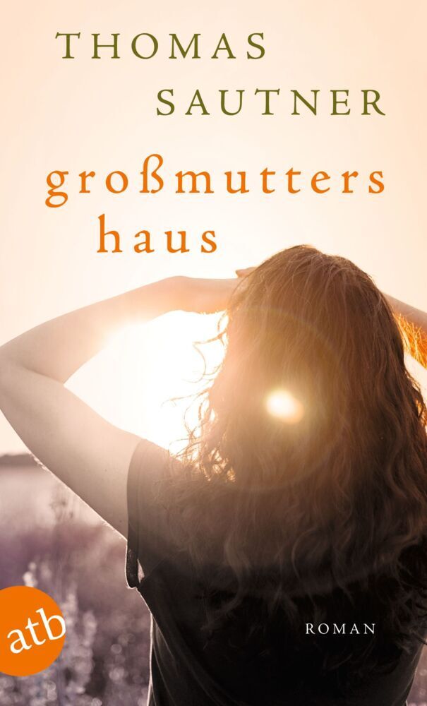 Großmutters Haus (Thomas Sautner)