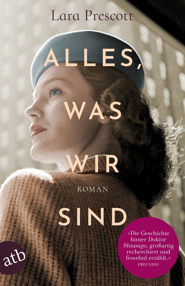 Alles, was wir sind (Lara Prescott)