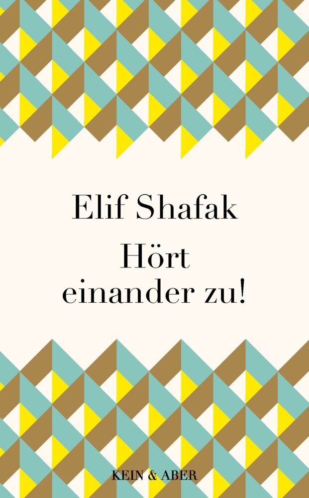 Hört einander zu! (Elif Shafak)