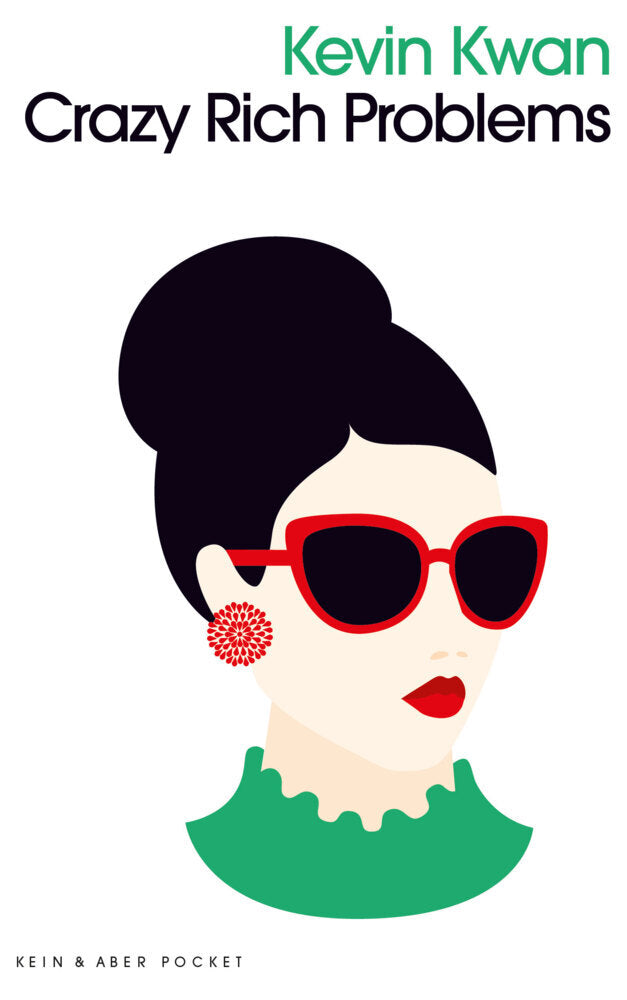 Crazy Rich Problems (Kevin Kwan)