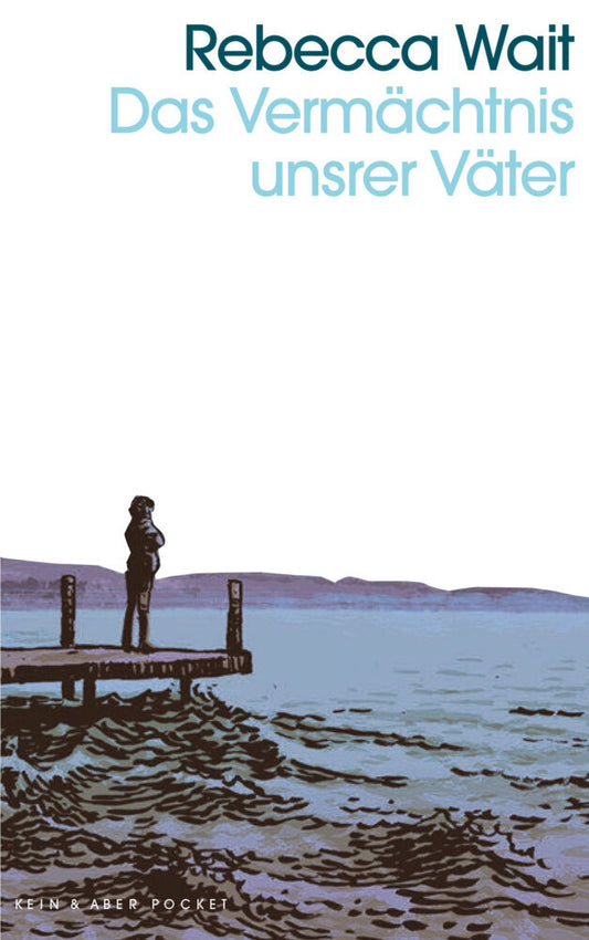 Das Vermächtnis unsrer Väter (Rebecca Wait)